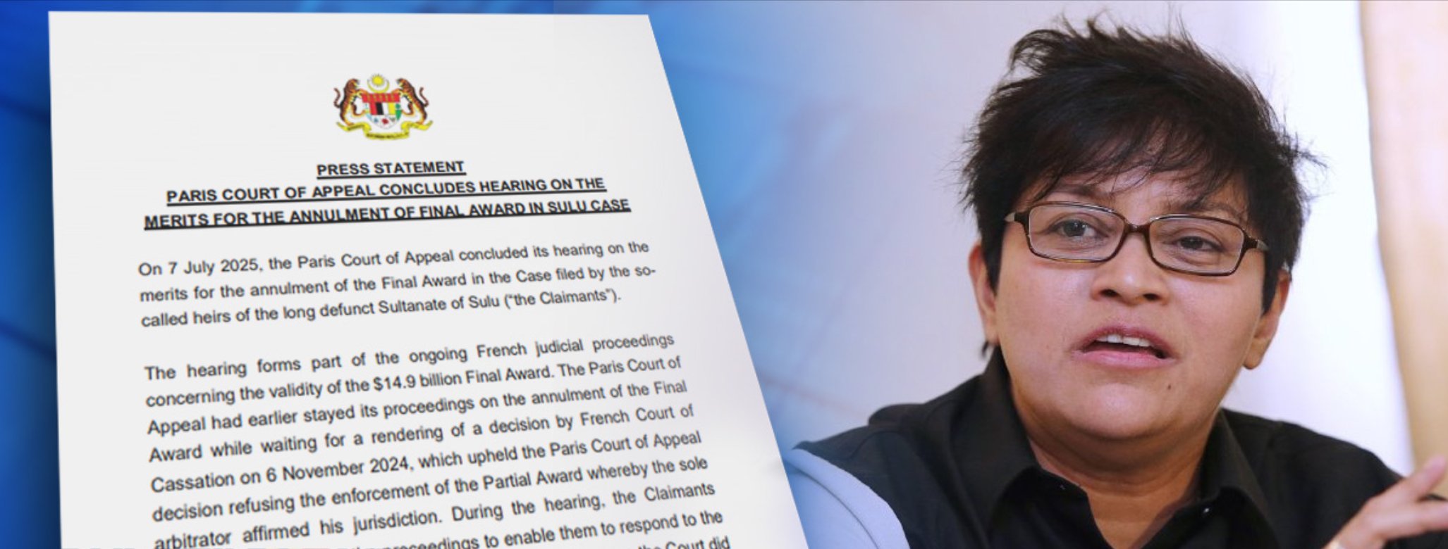 பாரிஸ் நீதிமன்றத் தீர்ப்பு:சுலு வாரிசுகளின் கோரிக்கை நிராகரிப்பு – அமைச்சர் அஸாலினா ஓத்மான் தகவல்