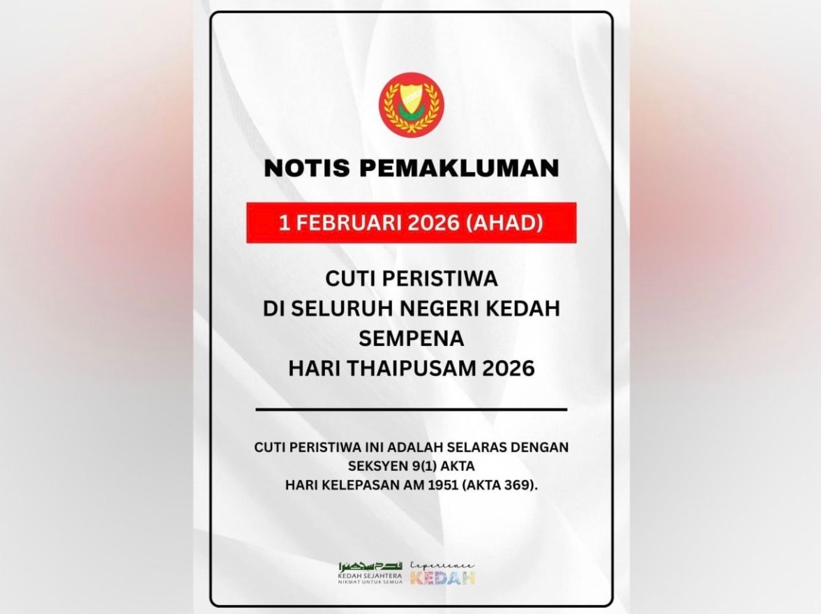 தைப்பூசத்தை முன்னிட்டு கெடாவில் பிப்ரவரி 1-ம் தேதி பொது விடுமுறை