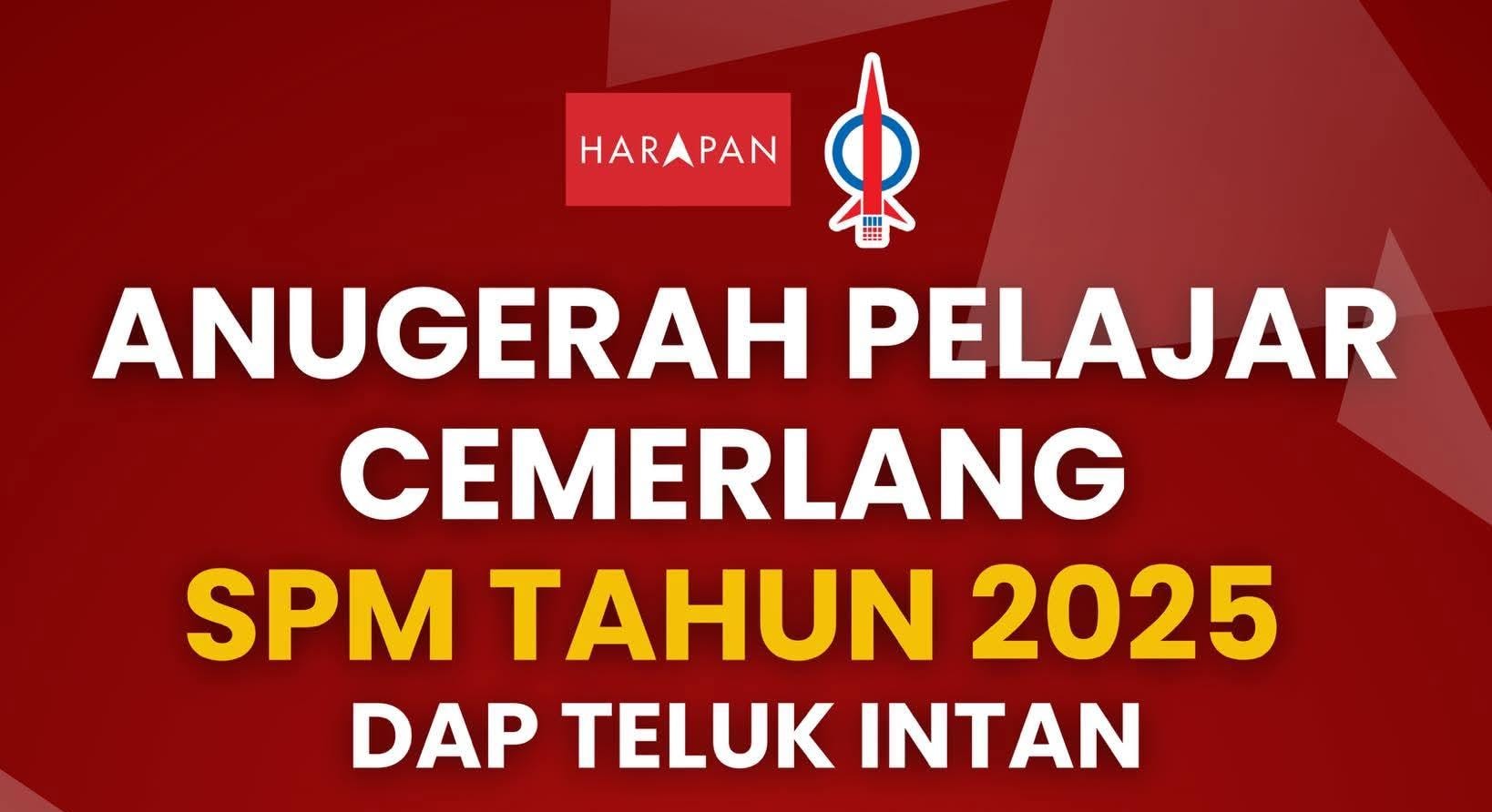 2025-ஆம் ஆண்டு எஸ்.பி.எம். தேர்வில் சாதனை படைத்த மாணவர்களுக்குத் தெலுக் இந்தான் ஜசெக சிறப்பு விருது: விண்ணப்பங்கள் வரவேற்பு